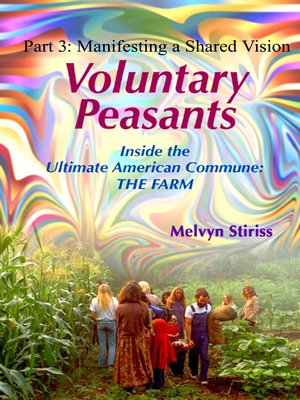 cover image of Voluntary Peasants/Life Inside the Ultimate American Commune